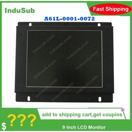 A61L-0001-0072 9 Inch LCD Monitor Replacement for FANUC CNC System CRT Display