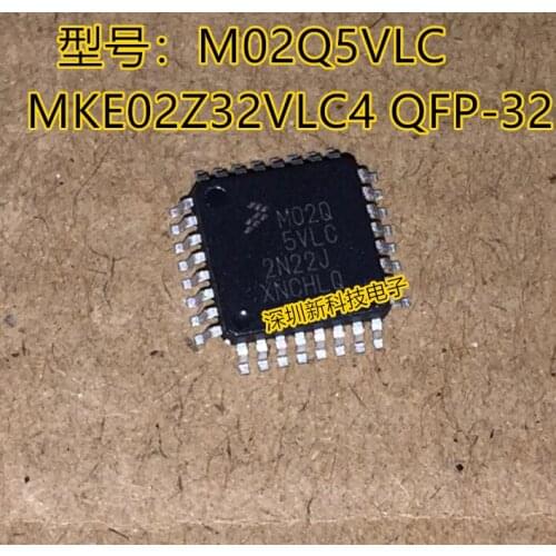 100% Original New 5pcs/lot M02Q5VLC MKE02Z32VLC4 QFP-32