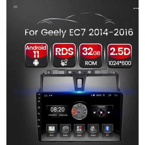 Android 11 RDS Car Multimedia GPS Radio Player For Geely Emgrand EC7 2014 2015 2016 Steering Wheel Control 2.5D Screen Carplay