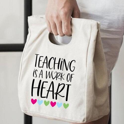 Teaching Is A Work of Hreat Print Reusable Picnic Tote Canvas Lunch Bags Teacher Life Fashion Women Casual Travel Thermal Bag