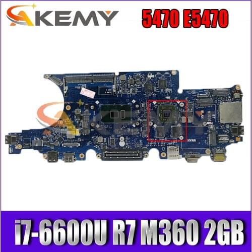 CN-0NR58R 0NR58R NR58R For DELL Latitude 5470 E5470 Laptop motherboard W/ i7-6600U CPU R7 M360 2GB-GPU ADM70 LA-C632P M 100% OK