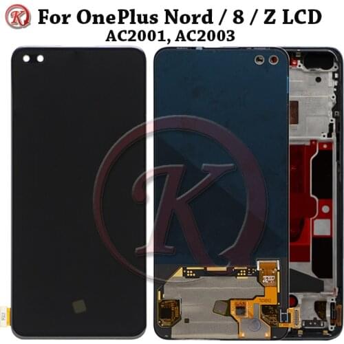 Tested LCD For OnePlus Nord LCD Display ScreenTouch Panel Digitizer Replacement Part For Oneplus Nord AC2001 AC2003 LCD Repair