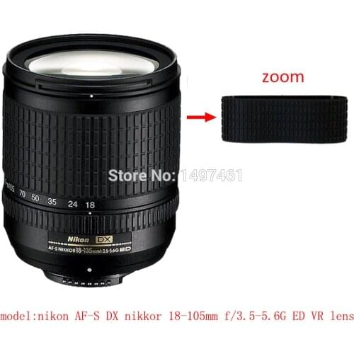 Lens Zoom Rubber Ring / Rubber Grip Repair Succedaneum For Nikon AF-S DX NIKKOR 18-105mm F/3.5-5.6G ED VR lens