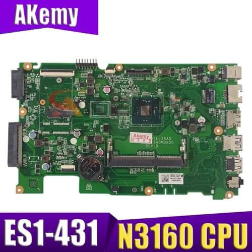 Free Shipping DAZ8ADMB6D0 mainboard, for Acer ES1-431 Laptop Motherboard , NBMZC1100A Motherboard ,With N3160 CPU 100% test OK