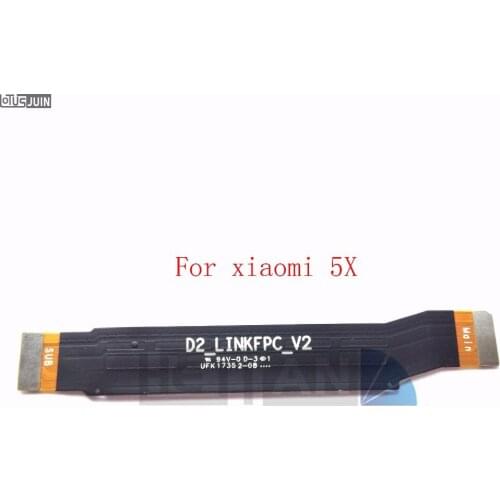 10PCS for Xiaomi 5X MI 5X MI A1 Main Board Motherboard Flex Cable Connection Board Component Replacement Spare Parts