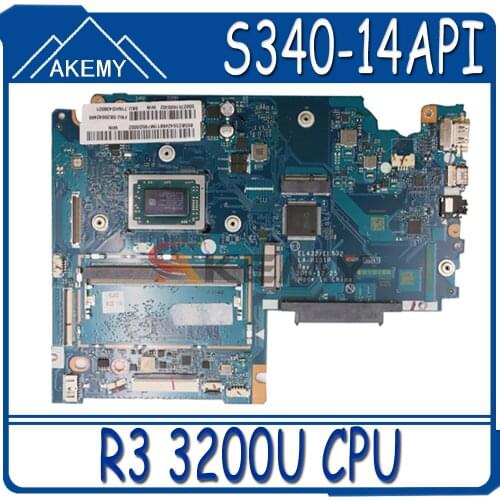 Akemy For Lenovo Ideapad S340-14API Laptop Motherboard LA-H131P Motherboard CPU R3 3200U Tested Ok FRU 5B20S42462 5B20S42262