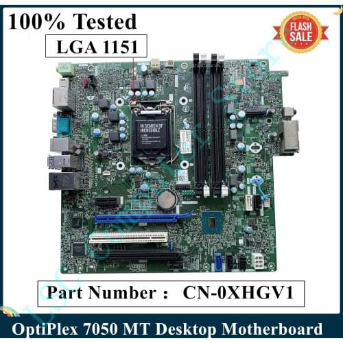 LSC For DELL OptiPlex 7050 MT Desktop Motherboard LGA 1151 DDR4 CN-0XHGV1 0XHGV1 XHGV1 062KRH 62KRH 100% Tested