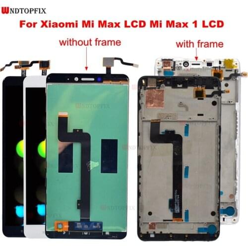 100% Tested For Xiaomi Mi Max LCD touch screen digitizer Assembly Replacement For Xiaomi Max LCD with frame Mi Max1 Display