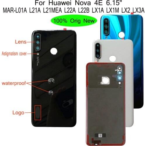 100% Orig New 6.15" For Huawei Nova 4E MAR-LX1M LX2 LX3A Rear Back Door Housing Battery Door Cover