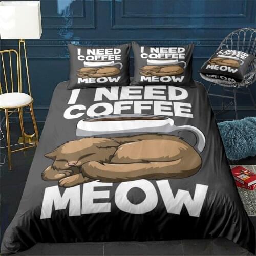 I Need Coffee Right Meow Duvet Cover Comfortable Quilt Home Decora Design Universal Bedding Set Bedclothes+Pillowcase 3pcs
