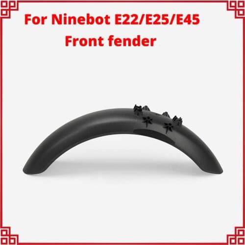 E25 E45 E22 Front Fender Parts For Ninebot E25 E45 E22 KickScooter Electric Scooter Fender Accessories Replacement