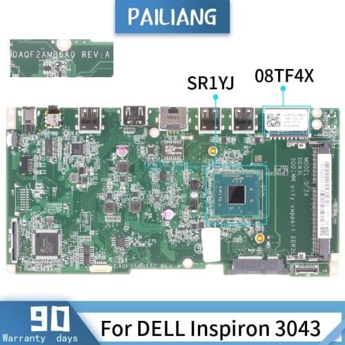 CN-08TF4X For DELL Inspiron 3043 DAQF2AMB6A0 08TF4X SR1YJ Celeron N2840 Mainboard Laptop motherboard DDR3 tested