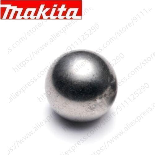 Steel ball for Makita BFL201F BFL202F BFL301F BFL402F BFT022F BFT041F BFT044F BFT082F BFT084F BFT120F BFT121F BFT124F BFT126F