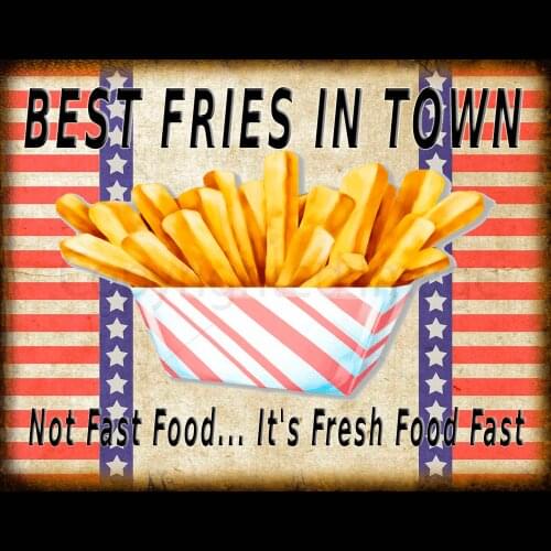 BEST FRIES IN TOWN AMERICAN METAL TIN SIGN POSTER WALL PLAQUE