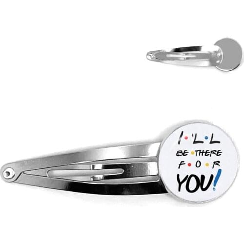 American TV Show Friends Hair Pins I'll Be There For You Print Fashion Hair Jewelry For Women Girls Best Friend Fun Gift