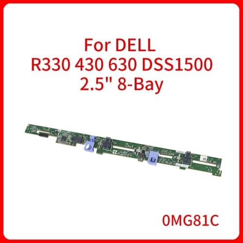 Original 2.5 inch 8-disk hard disk backplane 0MG81C MG81C For DELL R330 R430 R630 DSS1500 Server 2.5" 8-Bay BackPlane board