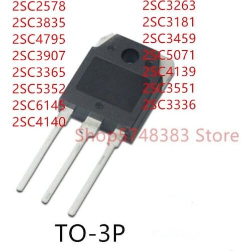 10PCS 2SC2578 2SC3835 2SC4795 2SC3907 2SC3365 2SC5352 2SC6145 2SC3263 2SC3181 2SC3459 2SC5071 2SC4139 2SC3551 2SC3336