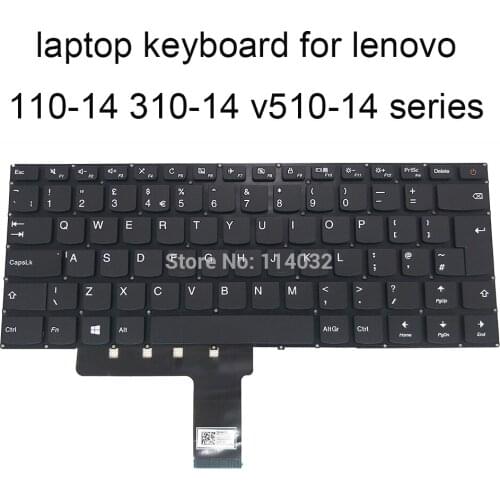 SN20K92833 5CB0L45748 Replacement keyboards for lenovo Ideapad 110 14IBR 14AST 14 IBR AST UK EU big enter keyboard new arrival