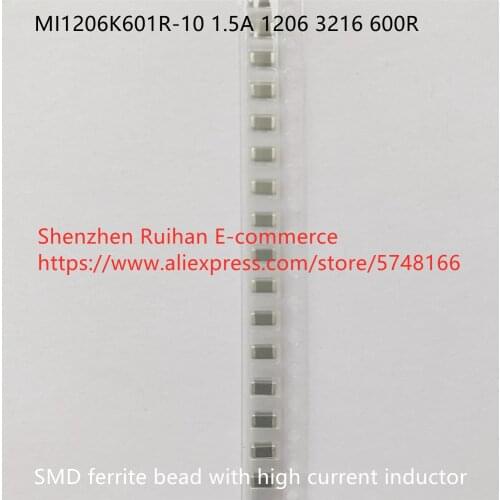 Original new 100% MI1206K601R-10 SMD ferrite bead with high current inductor 1.5A 1206 3216 600R