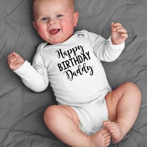 Happy Birthday Dad Mom Grandpa Grandma Newborn Kids Baby Boys Girls Infant Long Sleeve Cotton Jumpsuit Baby Bodysuit Clothes