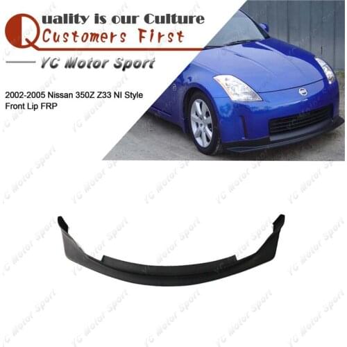 Car Accessories FRP Fiber Glass NI Style Front Lip Fit For 2002-2005 350Z Z33 Front Bumper Lower Splitter Lip