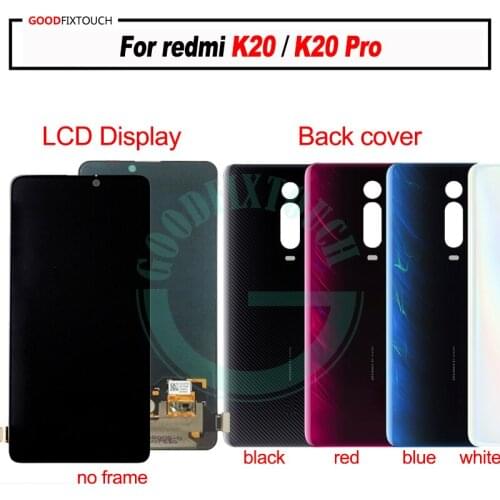 For redmi K20 LCD Display + Touch Screen Digitizer Panel Assembly for redmi K20 Pro LCD / back cover