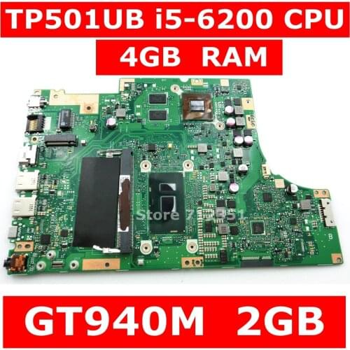 TP501UB i5-6200 CPU 4GB RAM GT940M 2GB Mainboard For ASUS TP501UB TP501UQ TP501U TP501 TP501UA Laptop Motherboard Test 100% OK