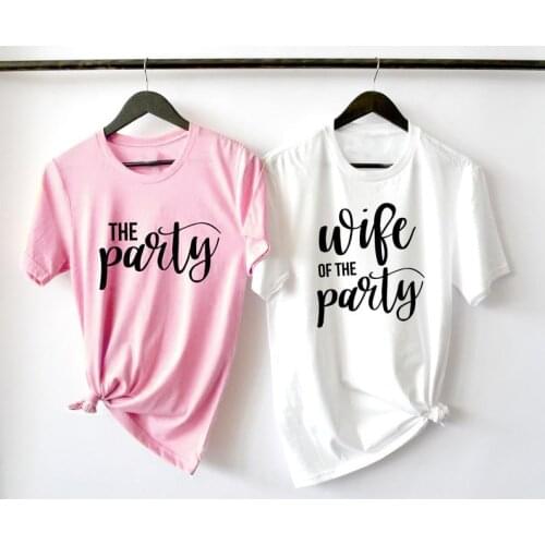 Wife of the Party T-Shirt Bachelorette Bridal Party Bridesmaid Tee Bride Wife Wedding Gift aesthetic tops quote art t shirts
