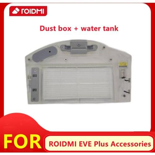 Original ROIDMI EVE Plus Robot Vacuum Cleaner Spare Parts Electric Control Dust Box Water Tank With HEPA Filter Accessories