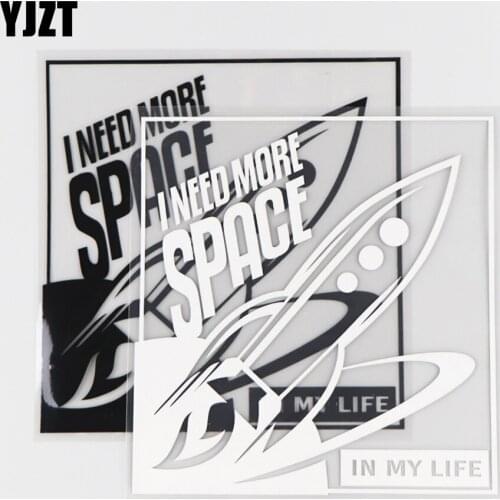 YJZT 15.3×15.9CM IN MY LIFE I NEED MORE SPACE Word Decoration Vinyl Car Sticker Decal Black/Silver 4C-0238