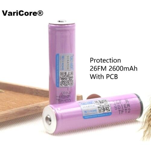 2PCS VariCore Protected New ICR18650-26FM 2600mAh Li-ion 3.7v 18650 Rechargeable Battery With PCB