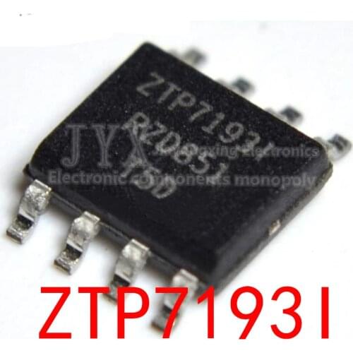 10PCS ZTP7193I SOP-8 ZTP71931 SOP8 ZTP7193SI SOP ZTP7193 ZTP7193SE ZTP7193E original authentic
