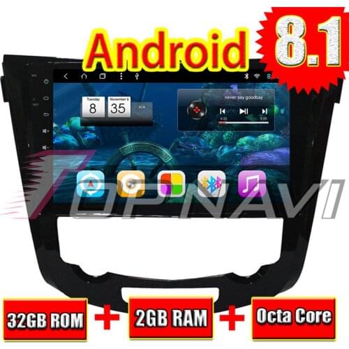 Car Player for Nissan X-Trail 2014 Android 8.1 10.1'' Topnavi Double din Automotive GPS Navigation Multimedia Stereo NO DVD 2Din