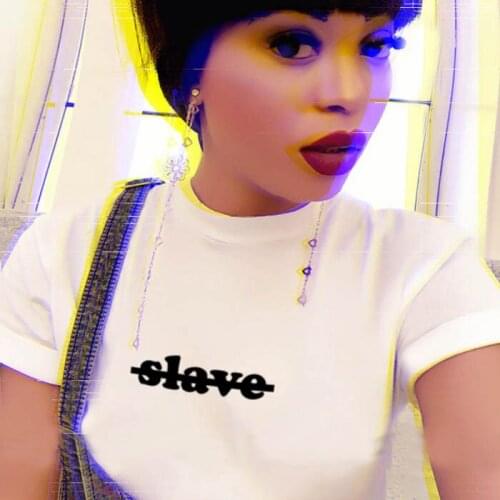 Slave Print Women Tshirts Cotton Casual Funny t Shirt For Lady Top Tee Hipster Drop Ship NA-643