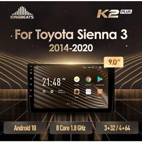 KingBeats Android Octa-Core head unit HU 4G in Dash Car Radio Multimedia Video Player Navigation GPS For Toyota Sienna 3 XL30 2014 - 2020 no dvd 2 din Double Din Android Car Stereo 2din