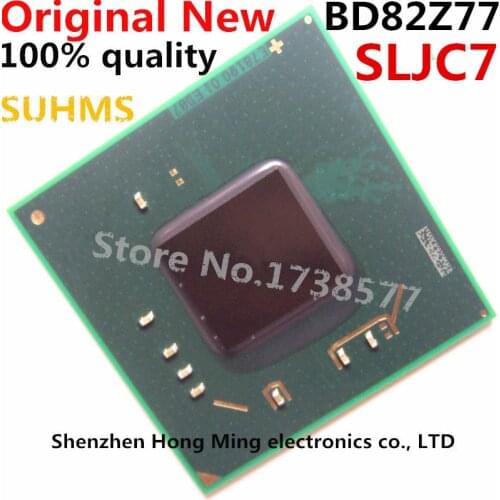 100% New BD82Z77 SLJC7 BGA Chipset