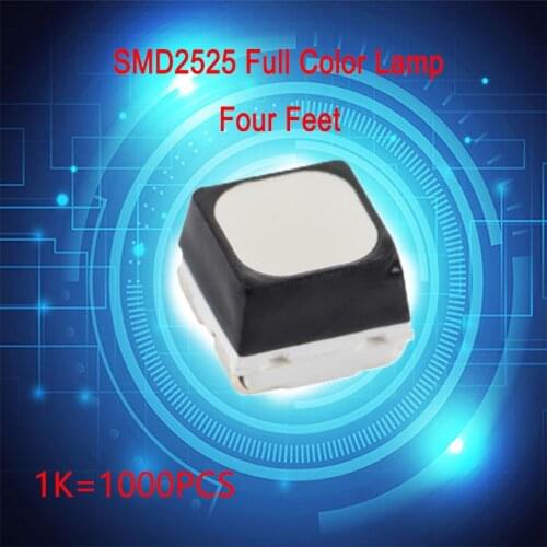 1000 pcs ,SMD2525 full color LED lamp of four feet used for LED display maintenance，Outdoor RGB components for display
