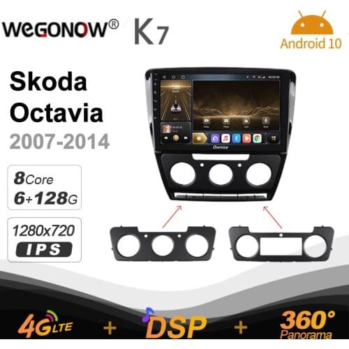 K7 Ownice 6G Ram 128G Rom Android 10.0 Car radio setero for Skoda Octavia 2007 - 2014 Auto Audio 360 Panorama Optical 5G Wifi