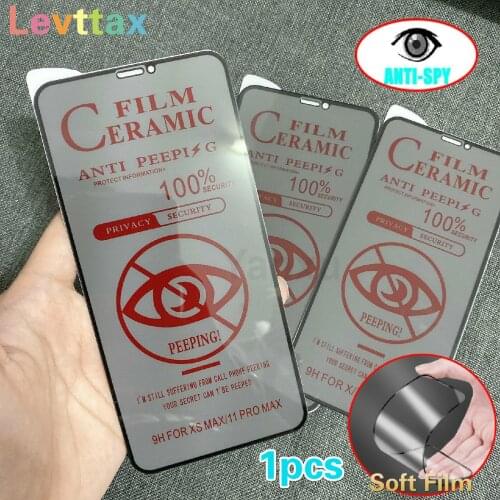 For iPhone 12 pro max 11 Pro 100% Soft Ceramic Antispy Screen Protector For 11 pro Max Mini X XS Max XR 8 7 6 Plus Privacy Film