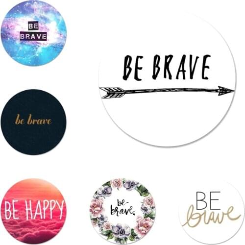 Be brave Icons Pins Badge Decoration Brooches Metal Badges For Clothes Backpack Decoration