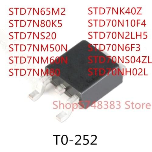 10PCS STD7N65M2 STD7N80K5 STD7NS20 STD7NM50N STD7NM60N STD7NM80 STD7NK40Z STD70N10F4 STD70N2LH5 STD70N6F7 STD70NS04ZL STD70NH02L