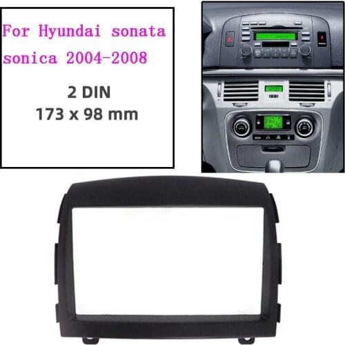 2 Din Car Radio fascias for HYUNDAI Sonata Sonica 2004-2008 Stereo Panel Dash Mount Kit Refitting