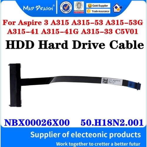 NBX00026X00 50.H18N2.001 For Acer Aspire 3 A315 A315-53 53G A315-41 41G A315-33 C5V01 SATA Hard Drive Cable SSD HDD Connector