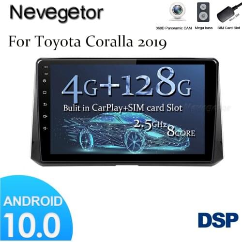 Android 10.0 For Toyota Corolla 2018 2019 Car Radio Multimedia Video Player GPS Navigation NO DVD 2 Din Octa-Core DSP