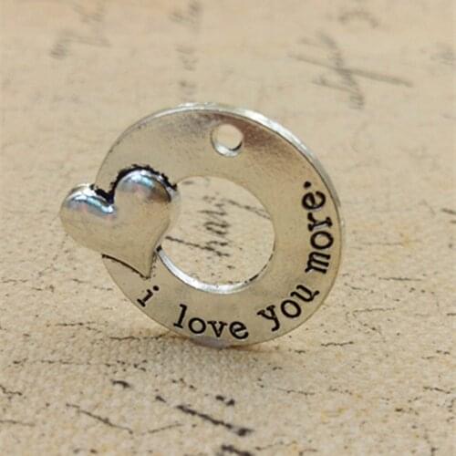 High Quality 10 Pieces/Lot Diameter 30mm Antique Silver Plated I love you more Charms Pendants