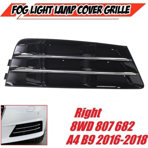 Right Front Bumper Fog Light Grille Grill with Chrome Panel for- A4 B9 2016-2017 Fog Lamp Cover 8Wd807682