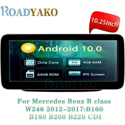 10.25'' Android 10.0 Car Navigation GPS Multimedia player Autoradio For Mercedes Benz B class 2013-2015 Stereo 2 Din Car Radio