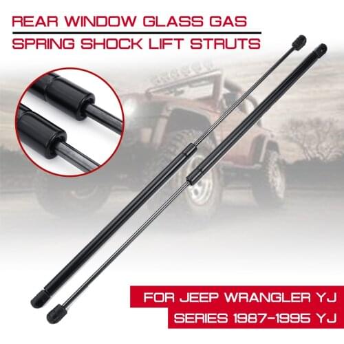 Rear Window Glass Gas Spring Shock For Jeep Wrangler YJ Series 1987 1988 1989-1995 YJ 644MM Lift Struts Support Rod Arm Bar