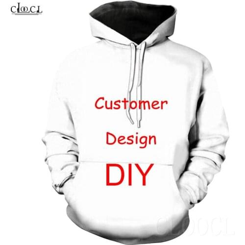 Hot DIY Personalized Customer Design 3D Hoodies Custom Photo Men Women Hoodie Harajuku Sweatshirts Long Sleeve Basic Hoody Tops