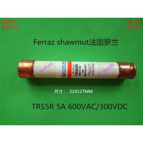 Free shipping 5pcs TRS5R Ferraz French Roland 21x127MM ceramic fuse fuse 5A 600VAC genuine